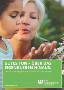 Nachlass Ratgeber der SOS Kinderdörfer Titelseite zeigt eine Frau mit einem 3-jährigen Kind